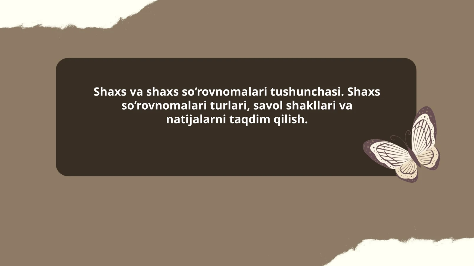 Shaxs va shaxs so‘rovnomalari tushunchasi