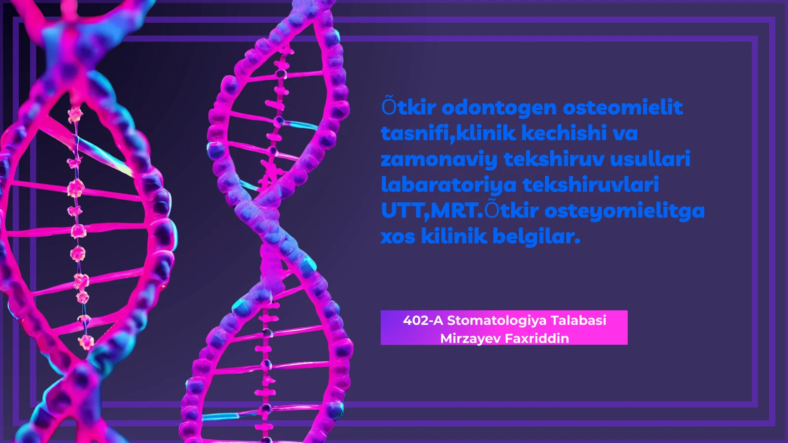 Otkir odontogen osteomielitning tasnifi va asosiy xususiyatlari