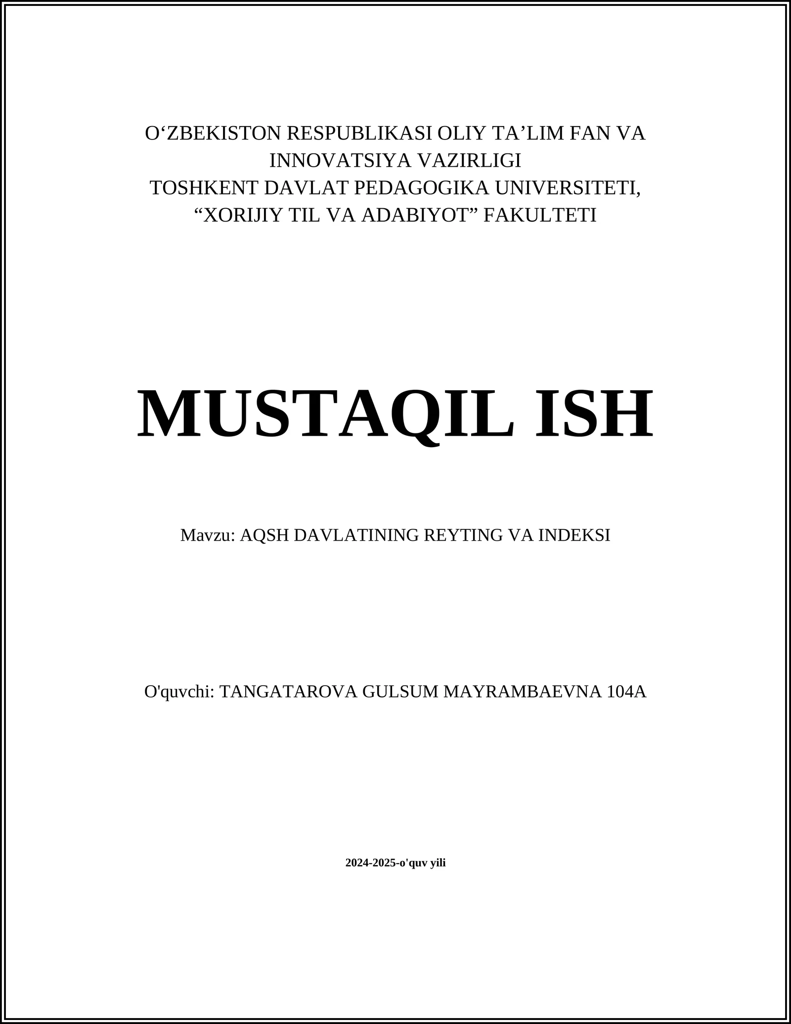AQSH Davlatining Reyting va Indeksi
