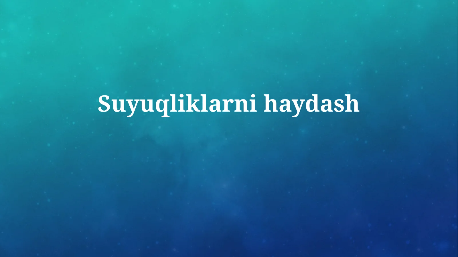 Suyuqliklarnihaydash
