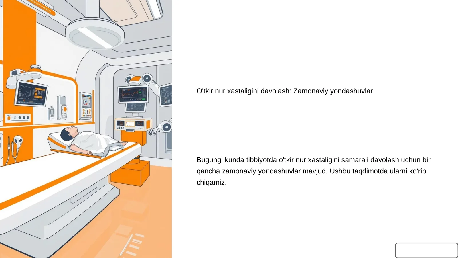 O'tkir nur xastaligini davolash: Zamonaviy yondashuvlar