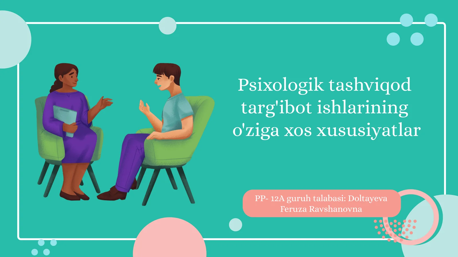 Psixologik tashviqotning o'ziga xos xususiyatlar