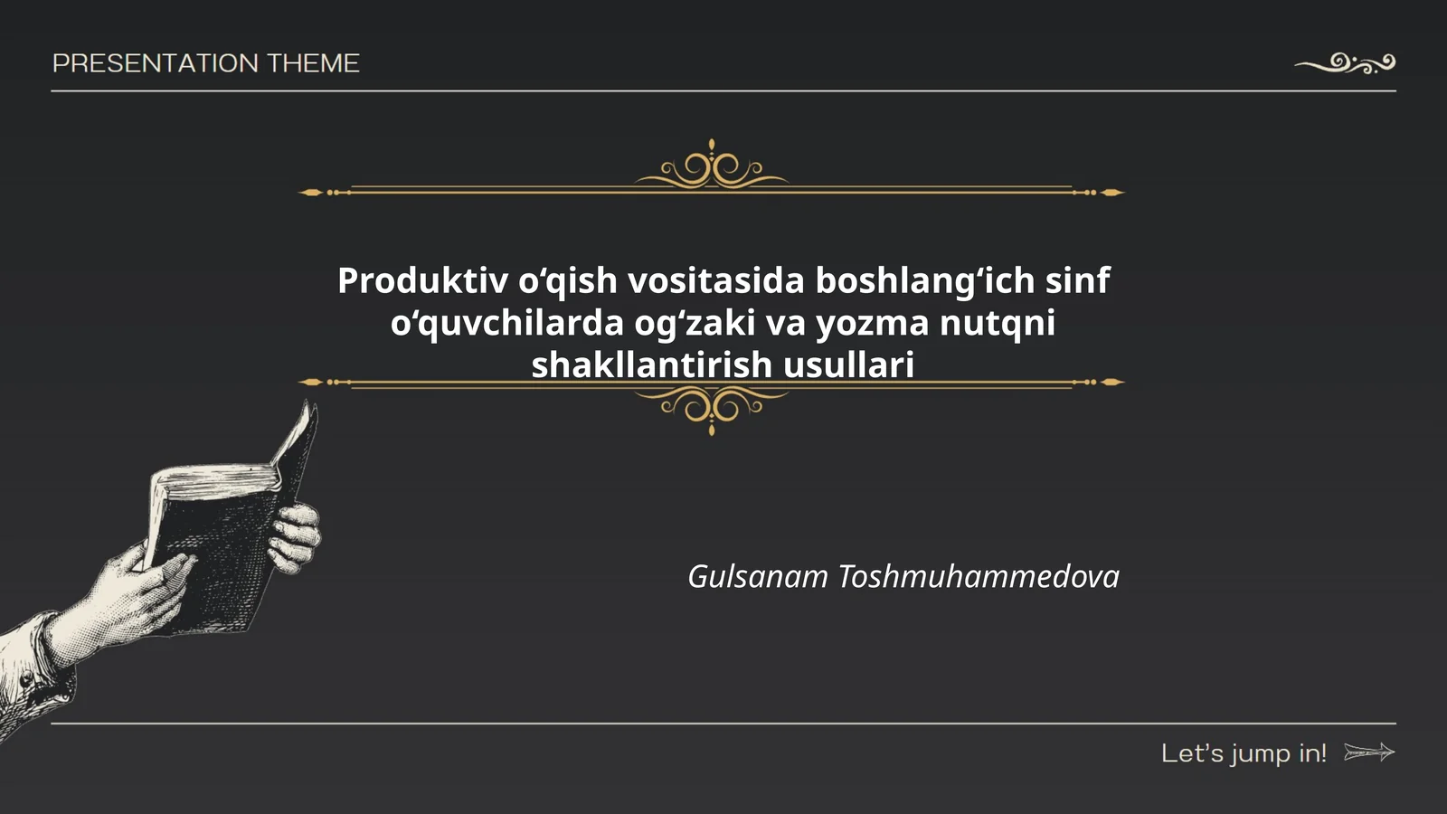 Produktiv o‘qish vositasida boshlang‘ich sinf o‘quvchilarda og‘zaki va yozma nutqni shakllantirish usullari