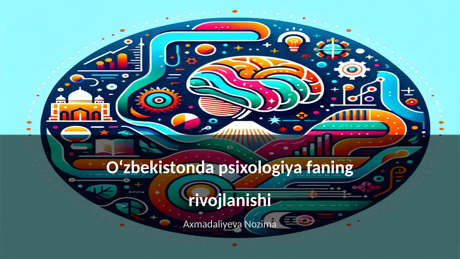 Oʻzbekistonda psixologiya faning rivojlanishi