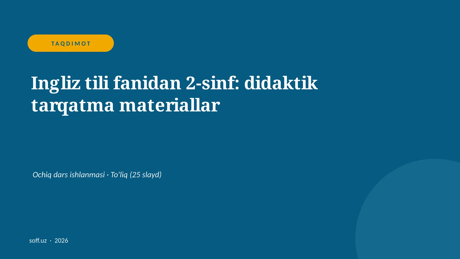 Ingliz tili fanidan 2-sinf: didaktik tarqatma materiallar