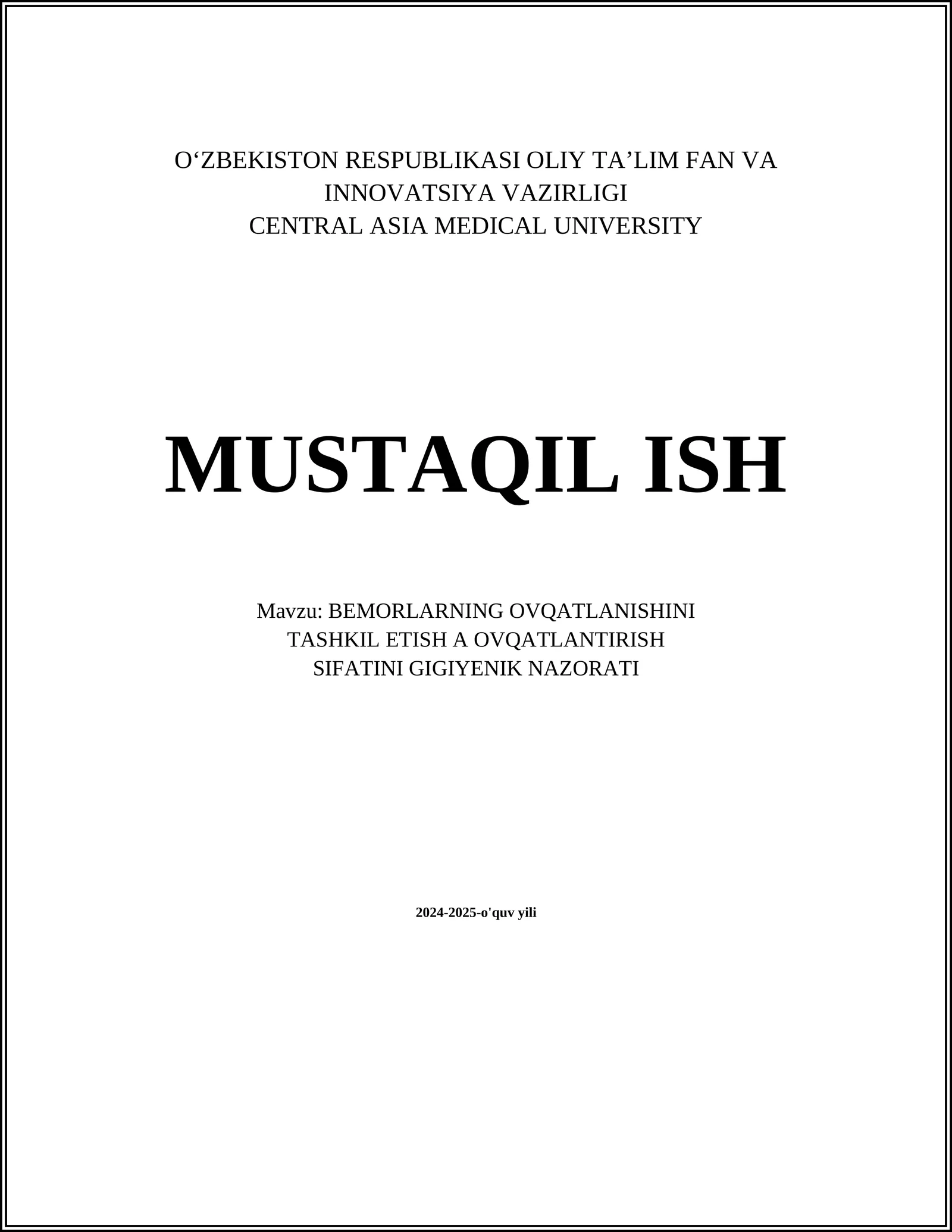 BEMORLARNING OVQATLANISHINI TASHKIL ETISH A OVQATLANTIRISH SIFATINI GIGIYENIK NAZORATI