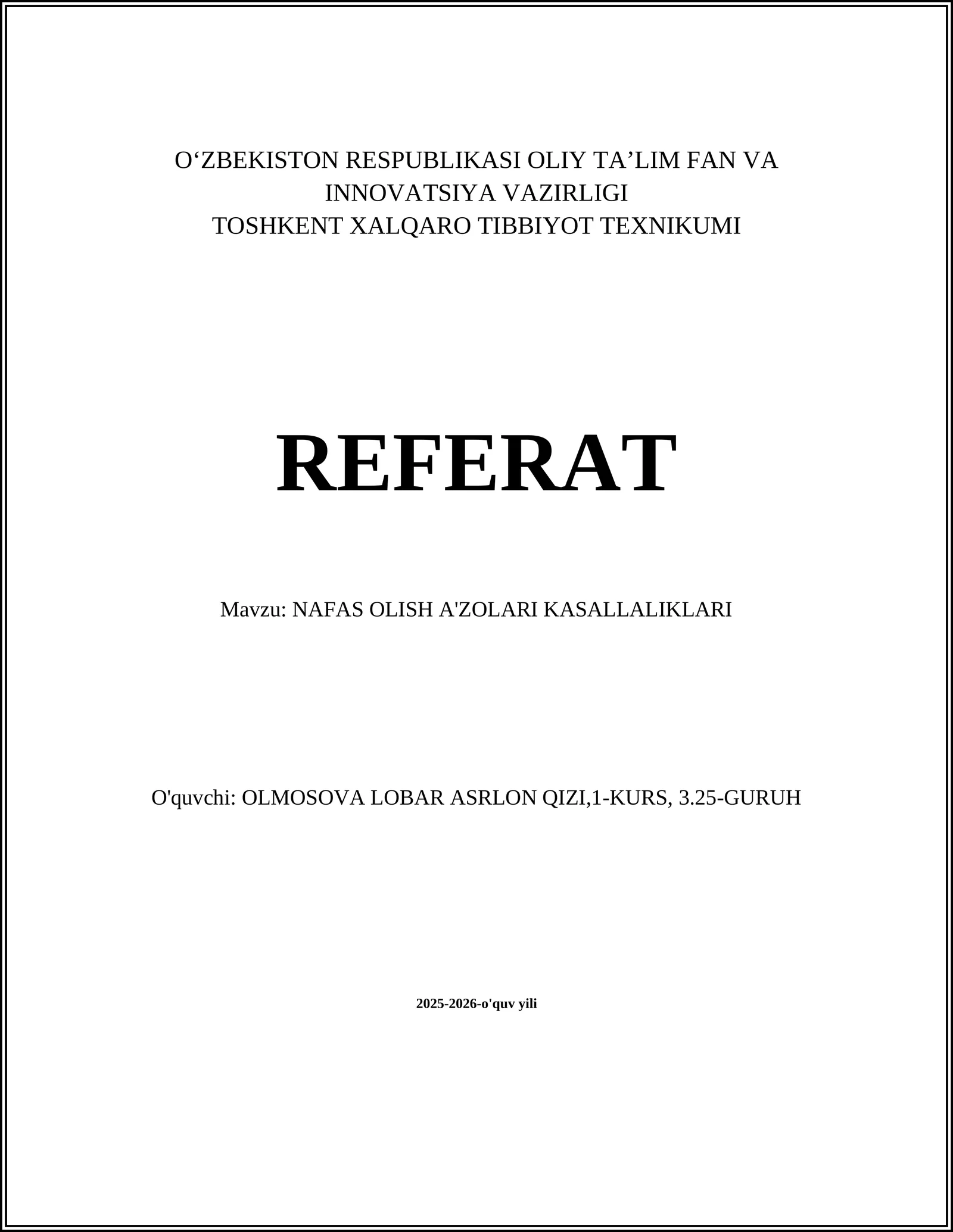NAFAS OLISH A'ZOLARI KASALLALIKLARI
