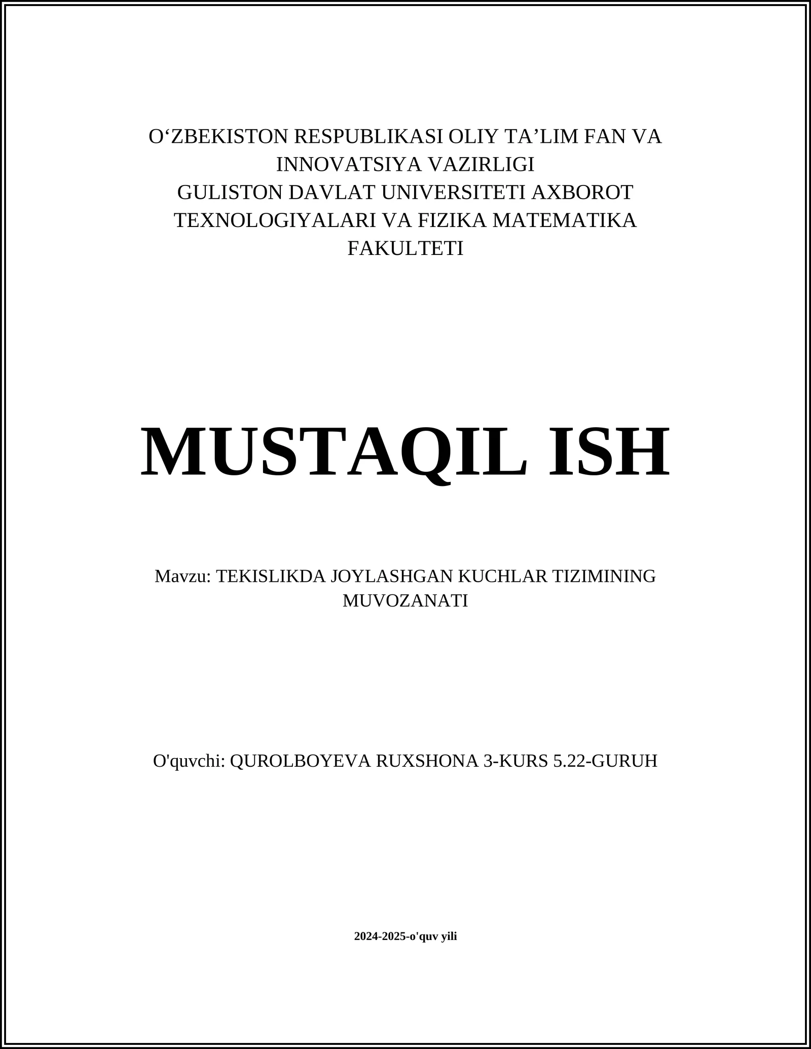 TEKISLIKDA JOYLASHGAN KUCHLAR TIZIMINING MUVOZANATI
