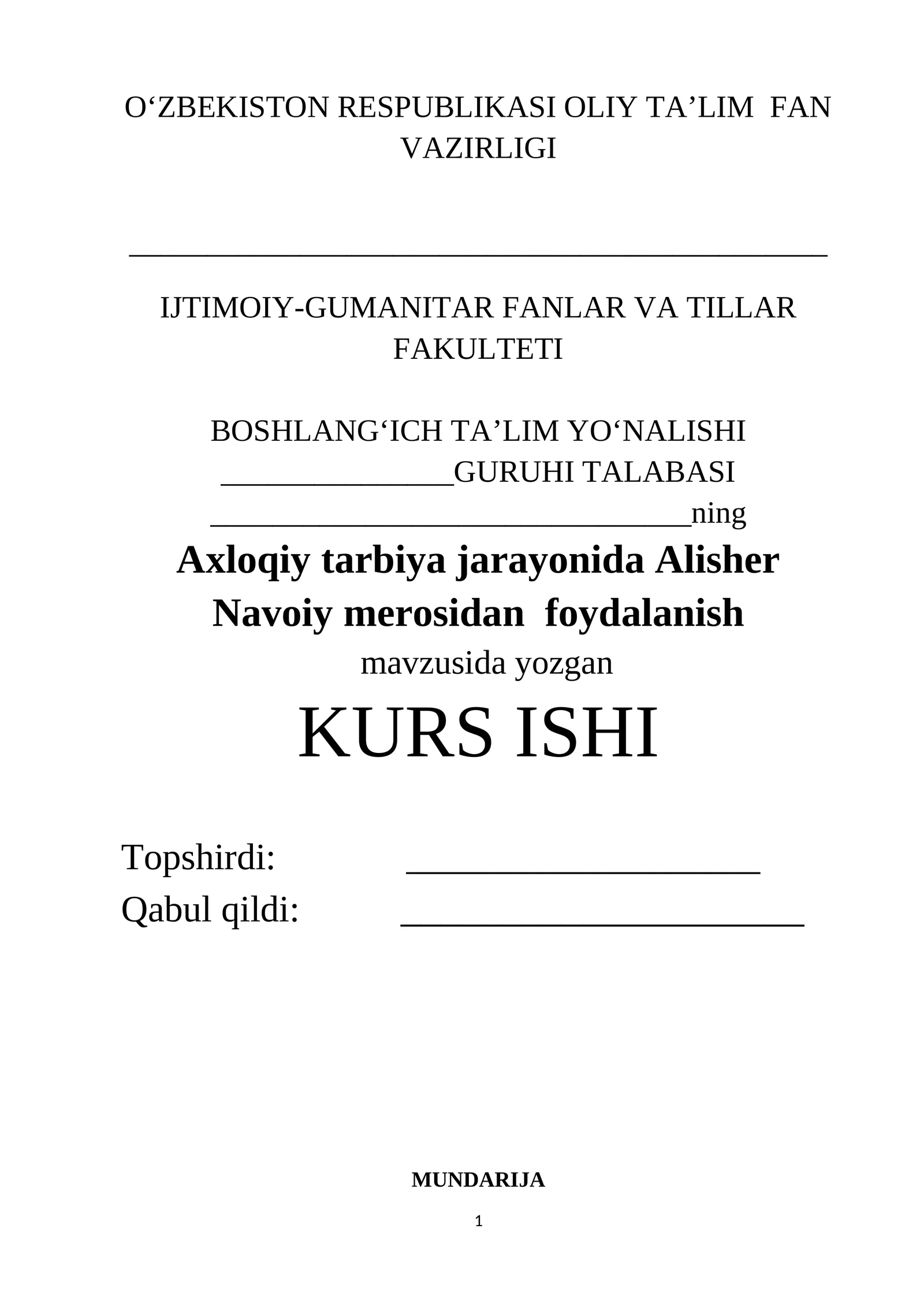 "Axloqiy tarbiya jarayonida Alisher Navoiy merosidan foydalanish"