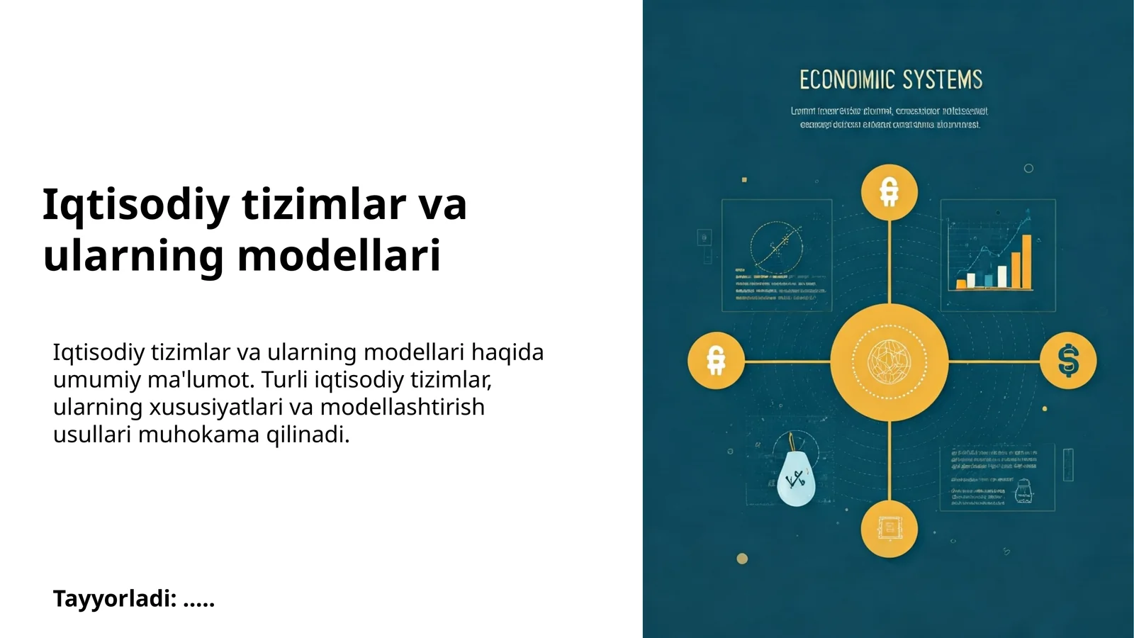 Iqtisodiy tizimlar va ularning modellari