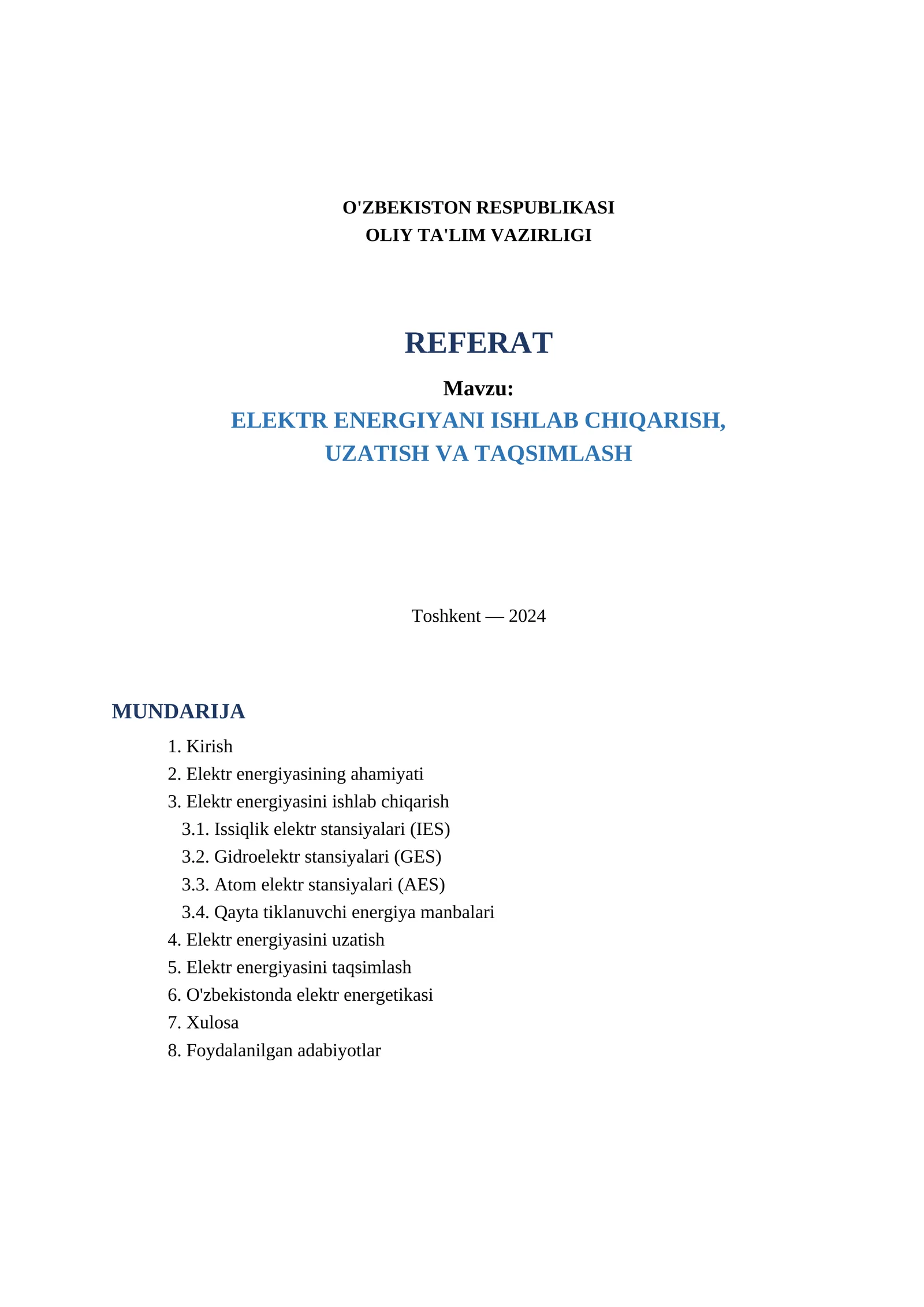 ELEKTR ENERGIYANI ISHLAB CHIQARISH, UZATISH VA TAQSIMLASH