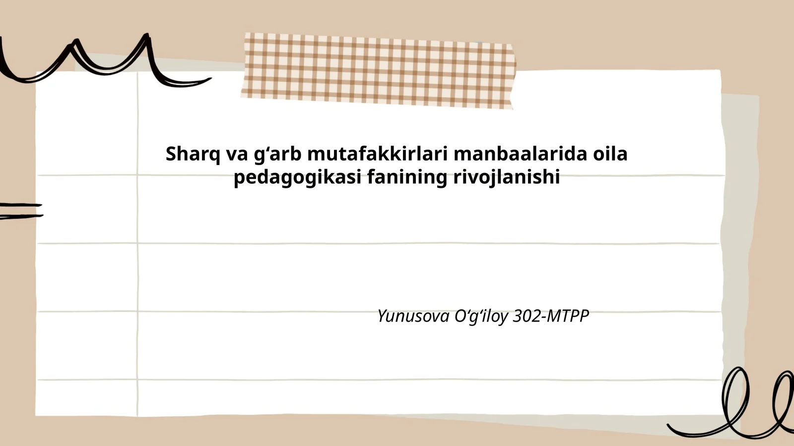 Sharq va g‘arb mutafakkirlari manbaalarida oila pedagogikasi fanining rivojlanishi