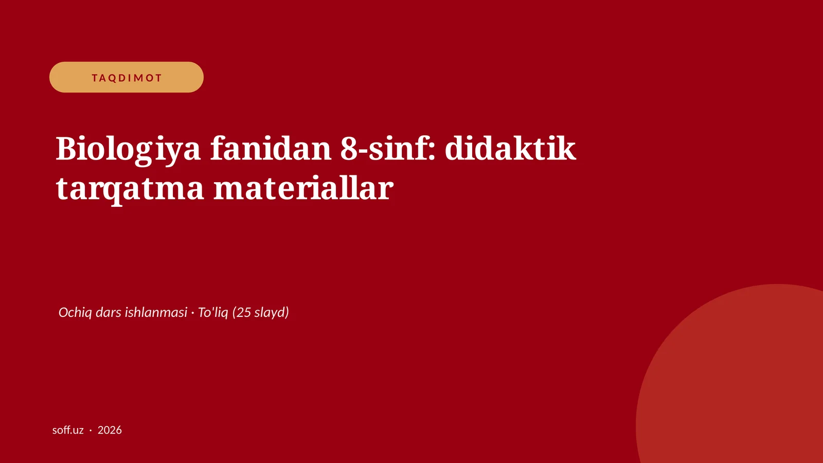 Biologiya fanidan 8-sinf: didaktik tarqatma materiallar