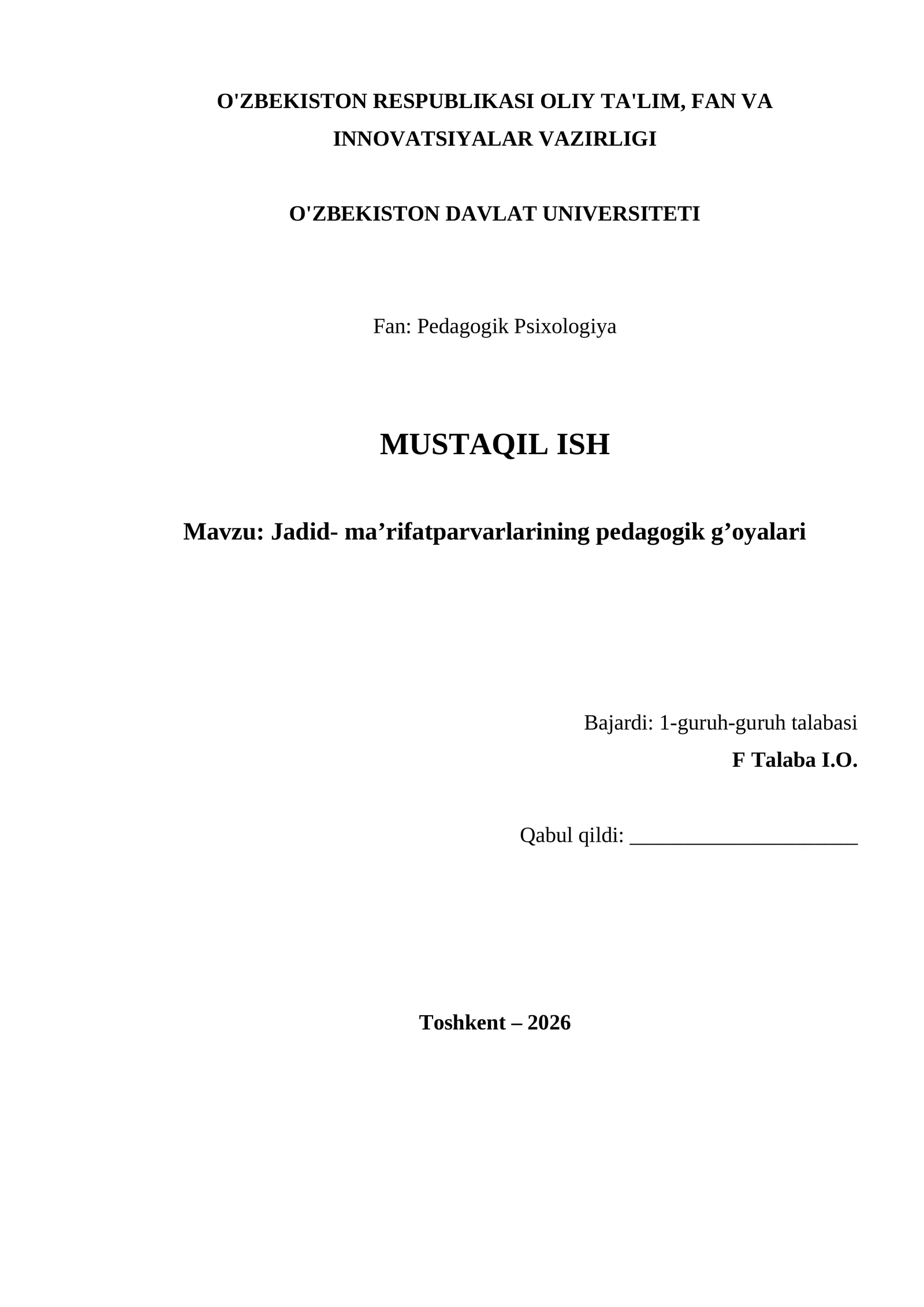 Jadid- ma’rifatparvarlаrining pedagogik g’oyalari