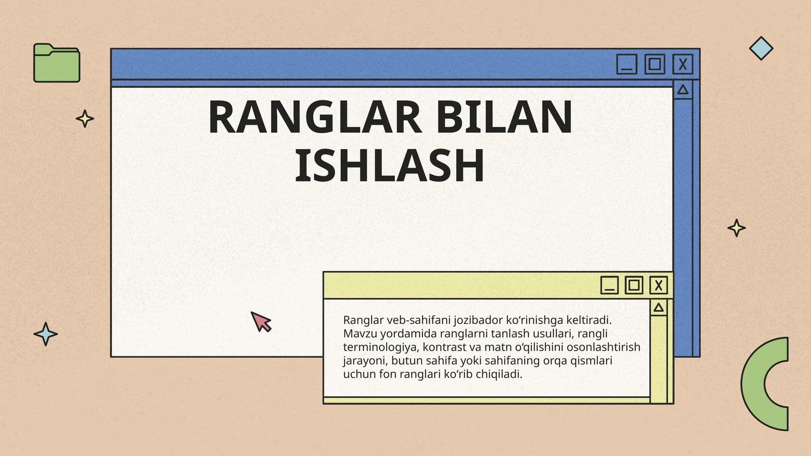 RANGLAR BILAN ISHLASH