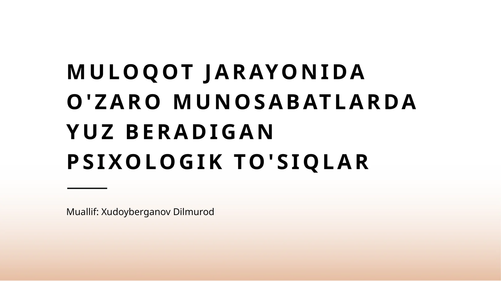 Muloqot jarayonida o'zaro munosabatlarda yuz beradigan psixologik to'siqlar