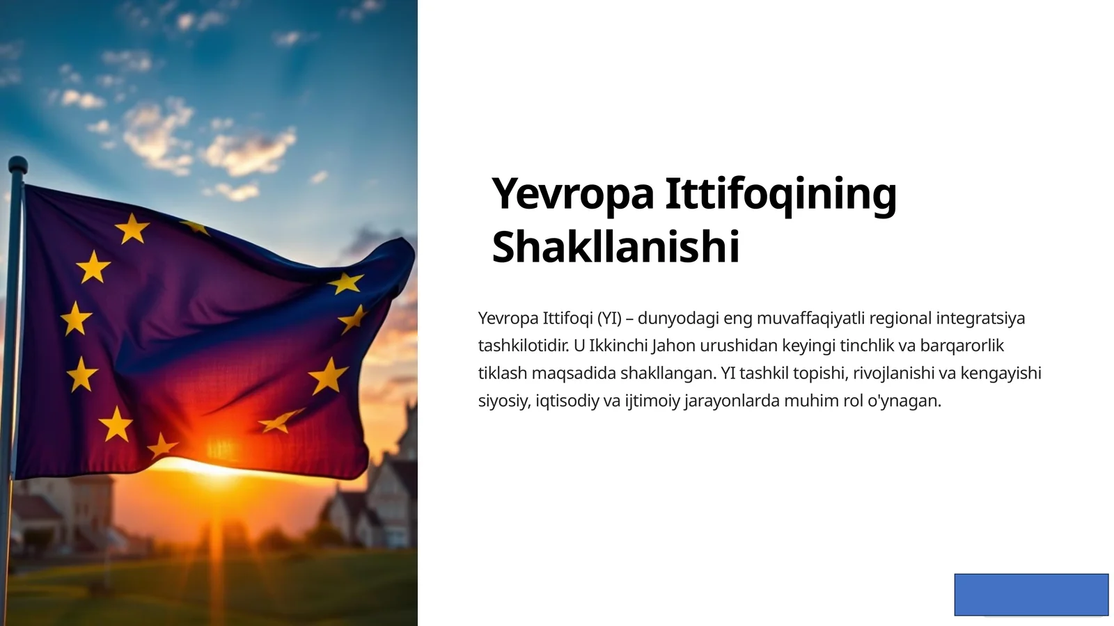 Yevropa Ittifoqining Shakllanishi