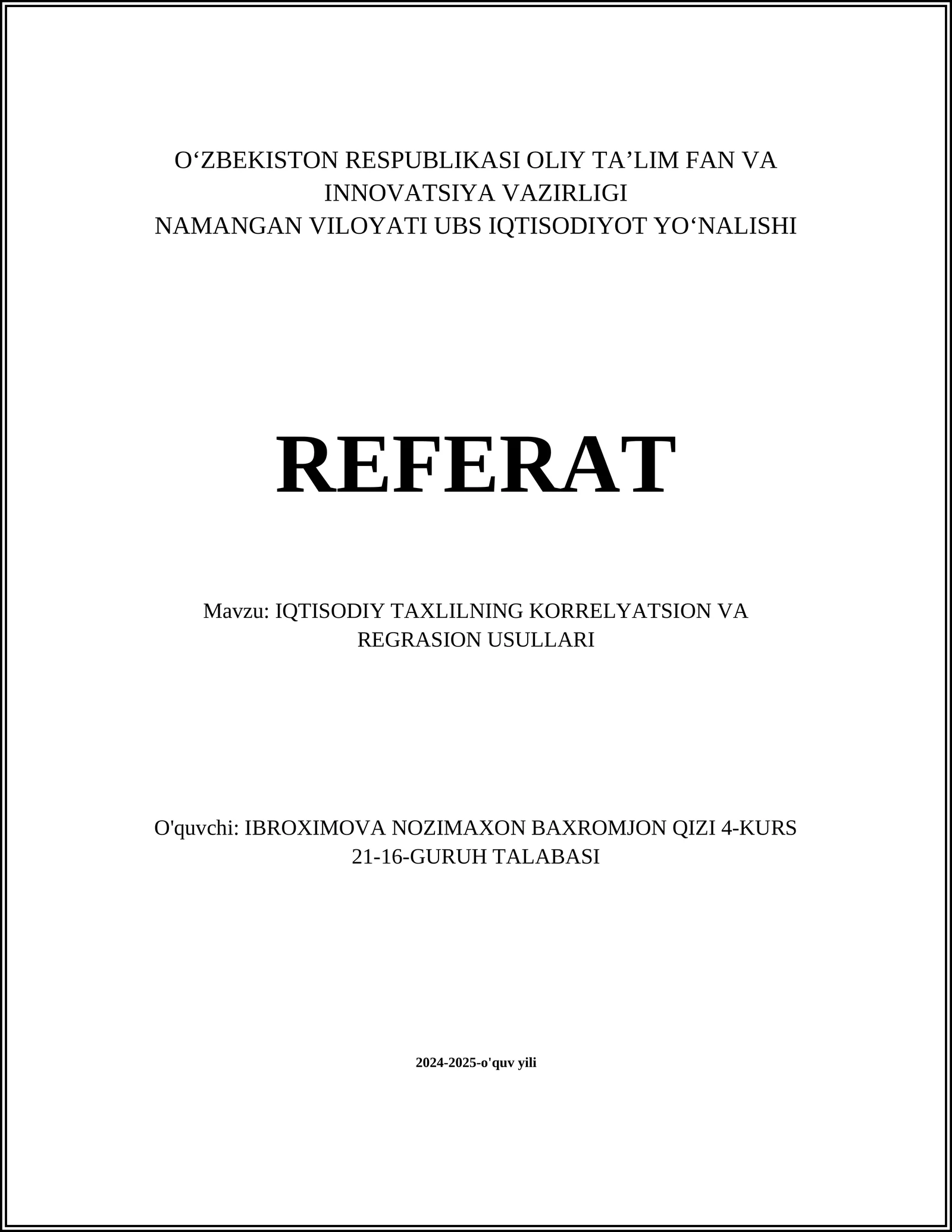 IQTISODIY TAXLILNING KORRELYATSION VA REGRASION USULLARI