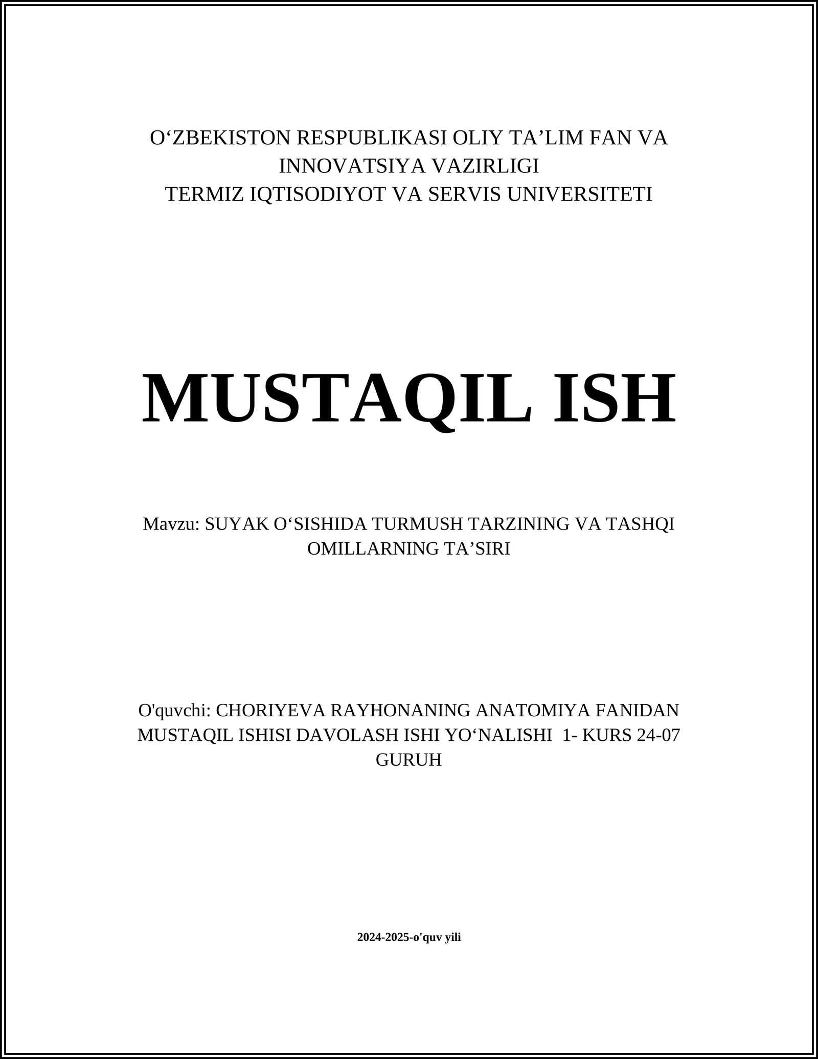 SUYAK OʻSISHIDA TURMUSH TARZINING VA TASHQI OMILLARNING TAʼSIRI
