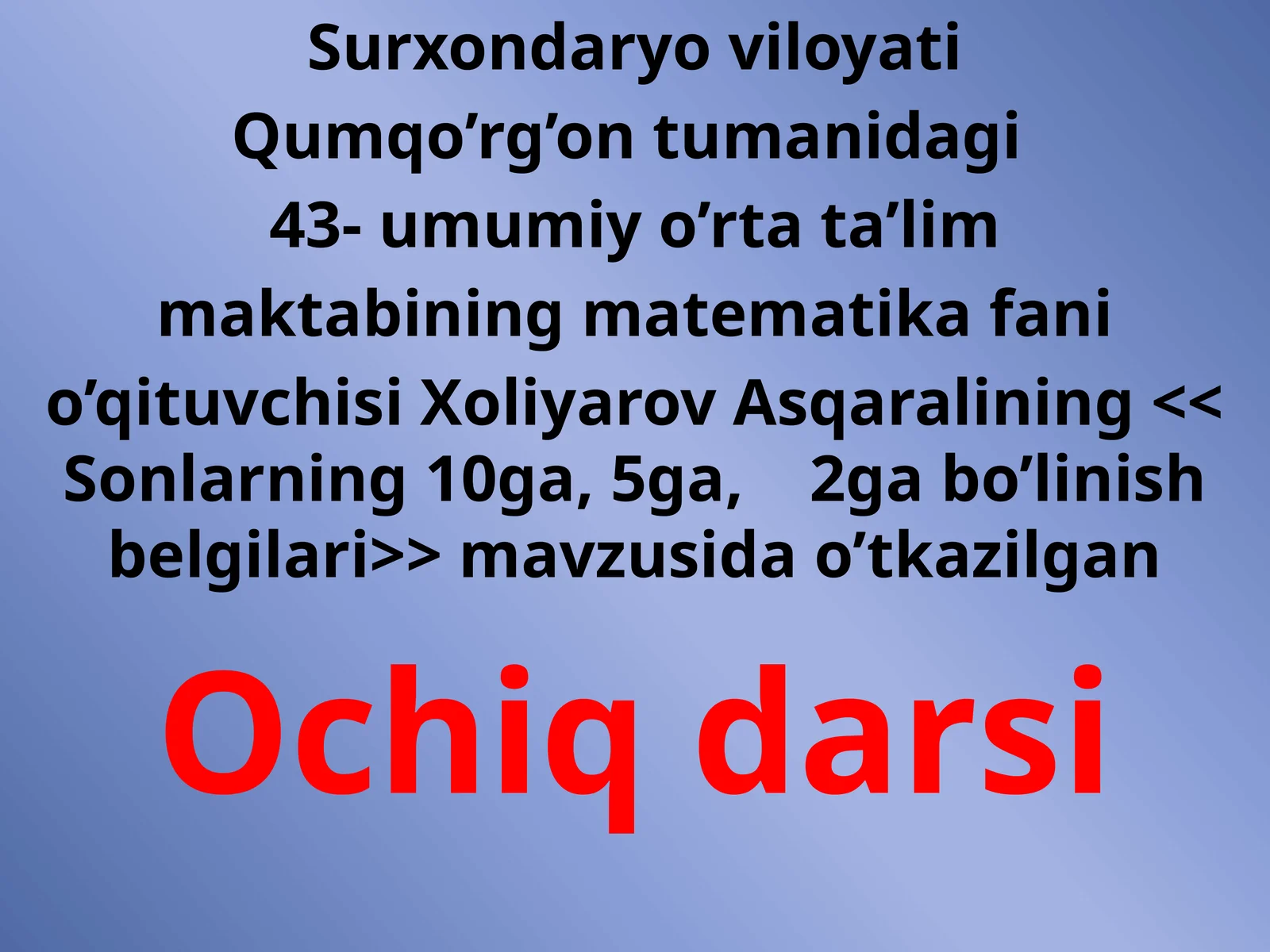 Sonlarning10ga, 5gava2gabo’linishbelgilari