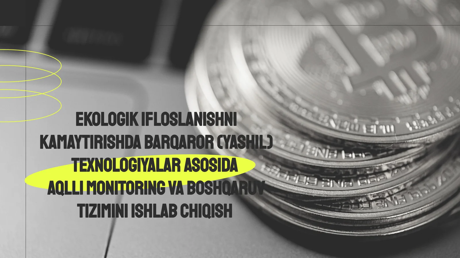 Yashiltexnologiyalar va aqlli monitoring tizimlari