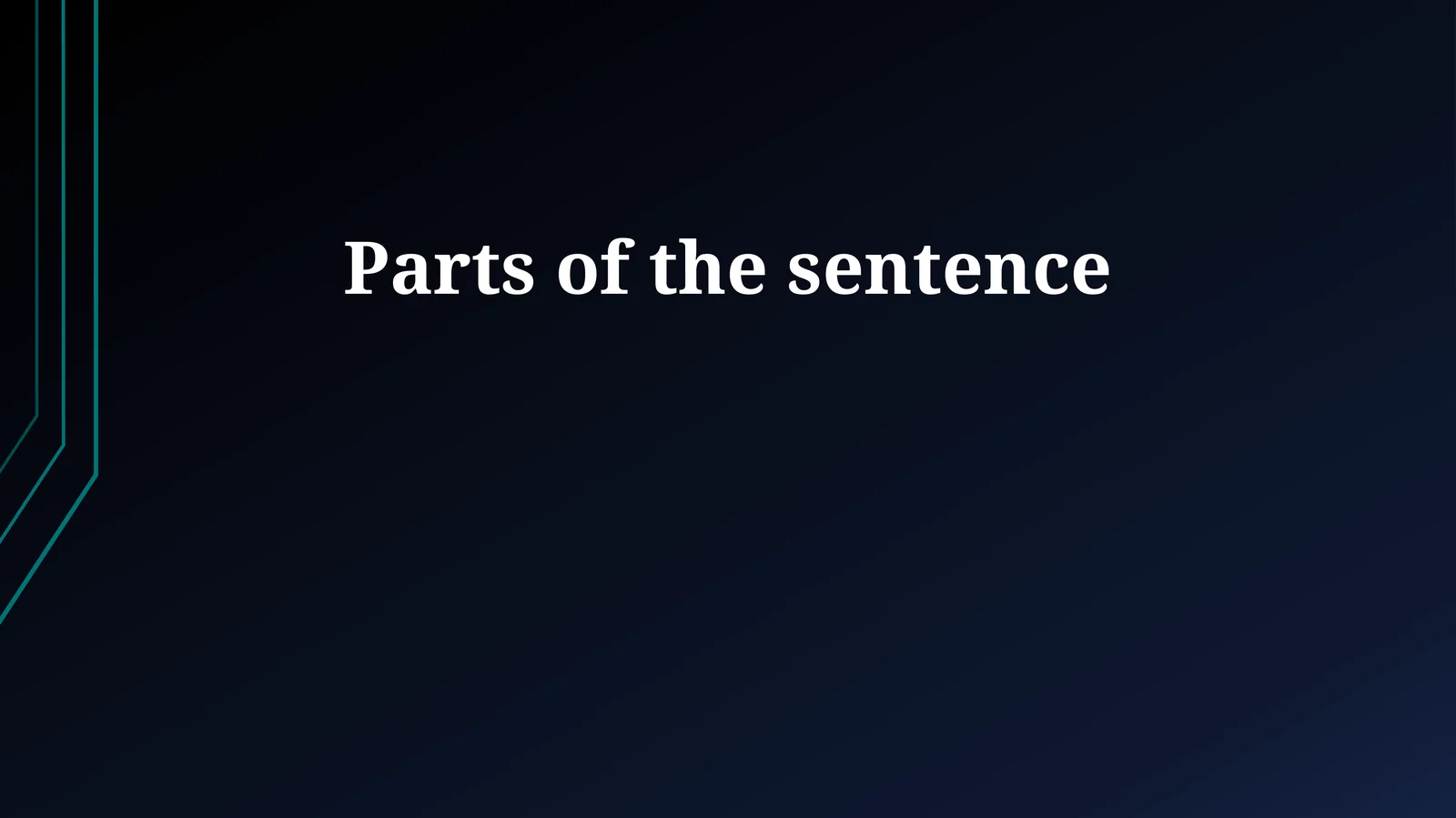Unlocking the Sentence: Core Components (Subject, Predicate, Verb, Object)