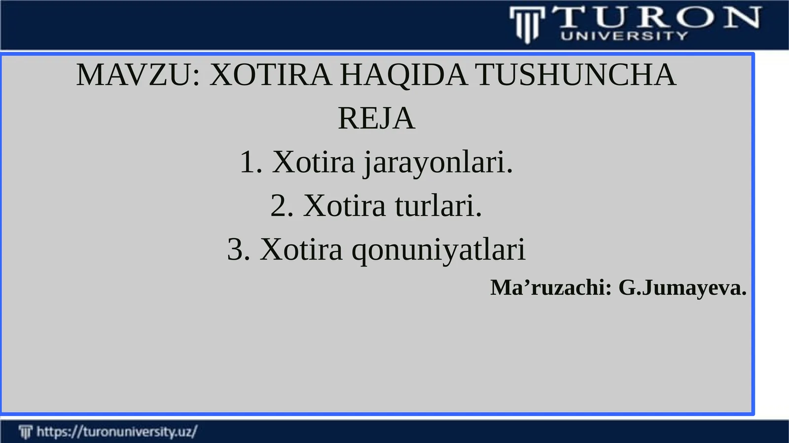 XOTIRA HAQIDA TUSHUNCHA