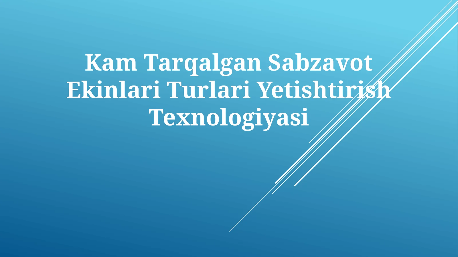 Kam Tarqalgan Sabzavot Ekinlari Turlari Yetishtirish Texnologiyasi