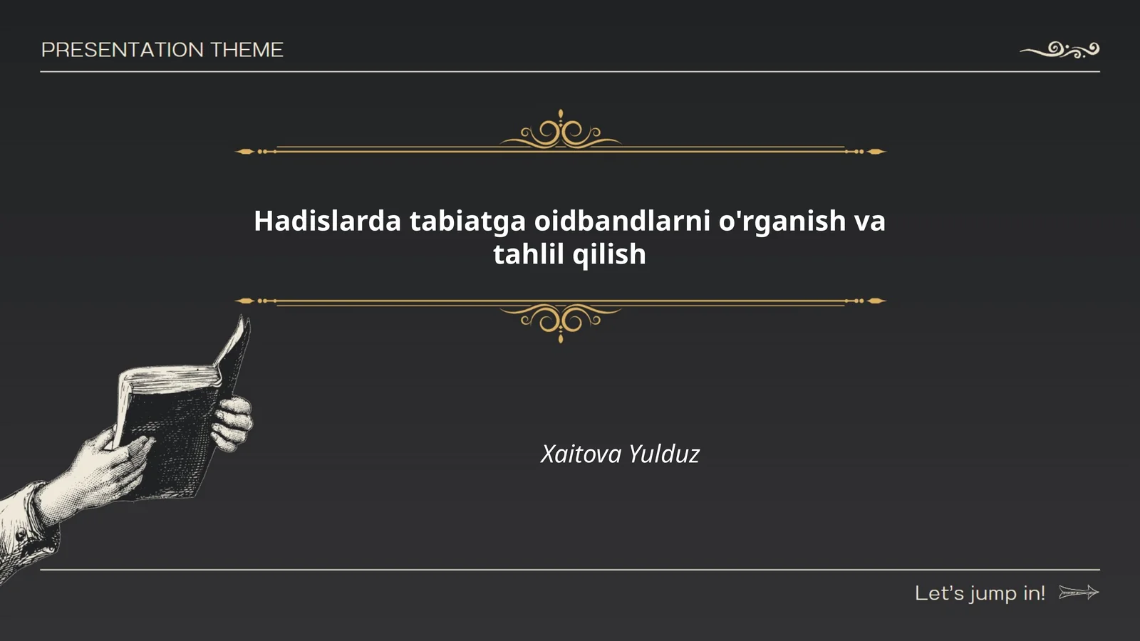 Hadislarda tabiatga oidbandlarni o'rganish va tahlil qilish