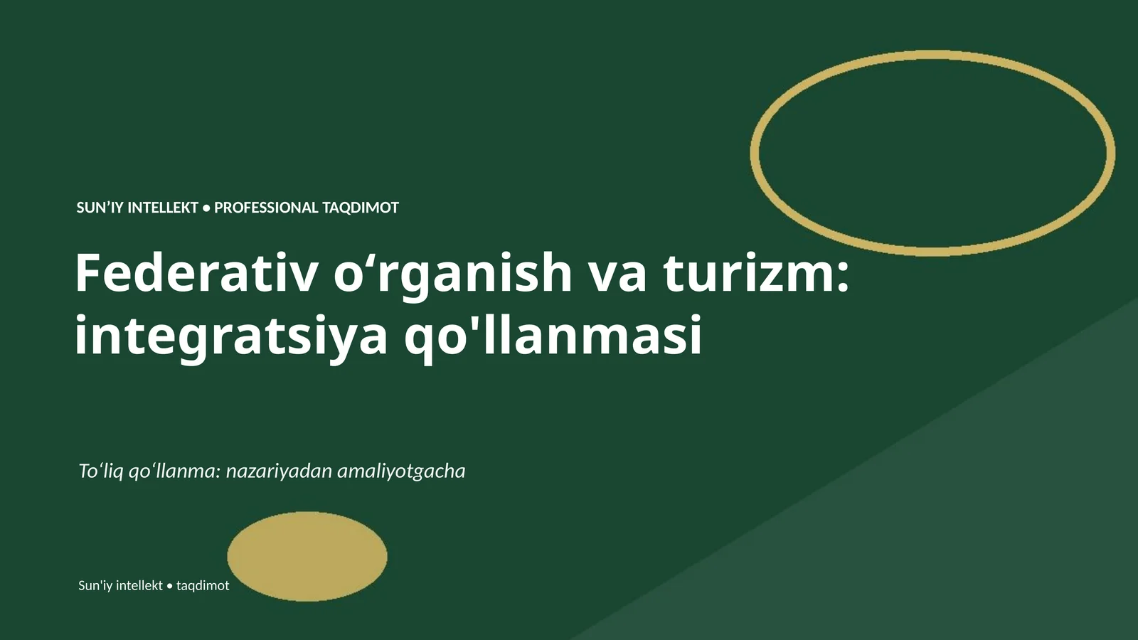 Federativ oʻrganish va turizm: integratsiya qo'llanmasi