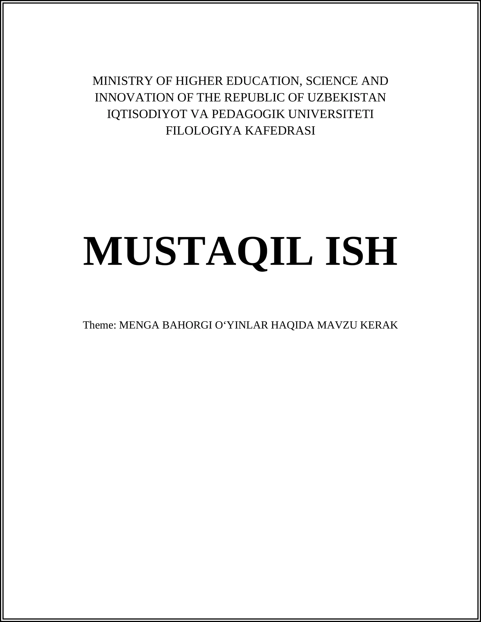 MENGA BAHORGI OʻYINLAR HAQIDA