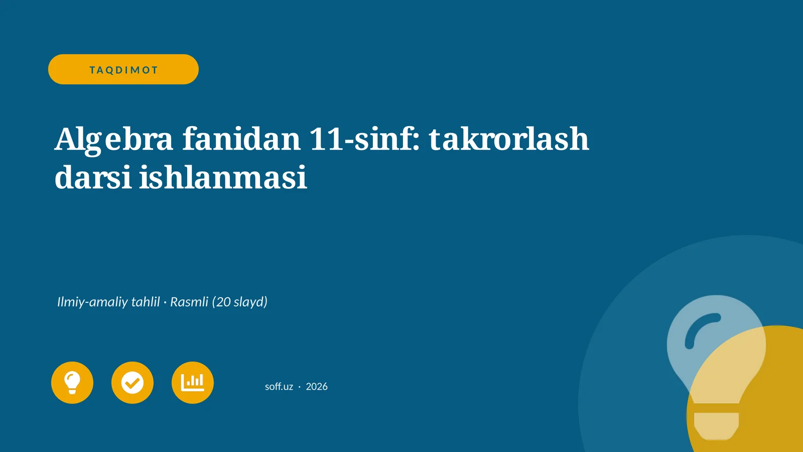 Algebra fanidan 11-sinf: takrorlash darsi ishlanmasi