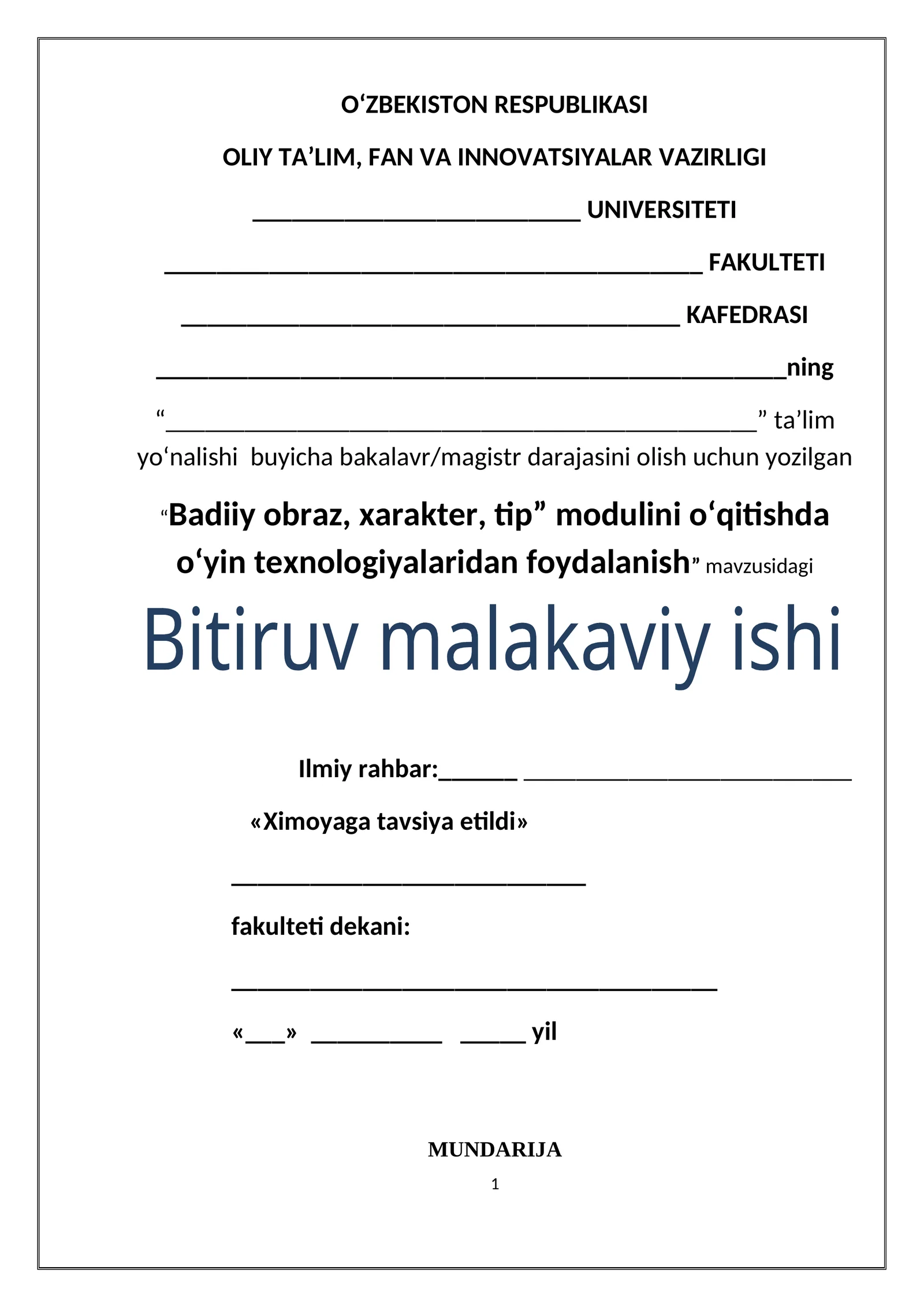 “Badiiy obraz, xarakter, tip” modulini o‘qitishda o‘yin texnologiyalaridan foydalanish” mavzusidagi Bitiruv malakaviy ishi
