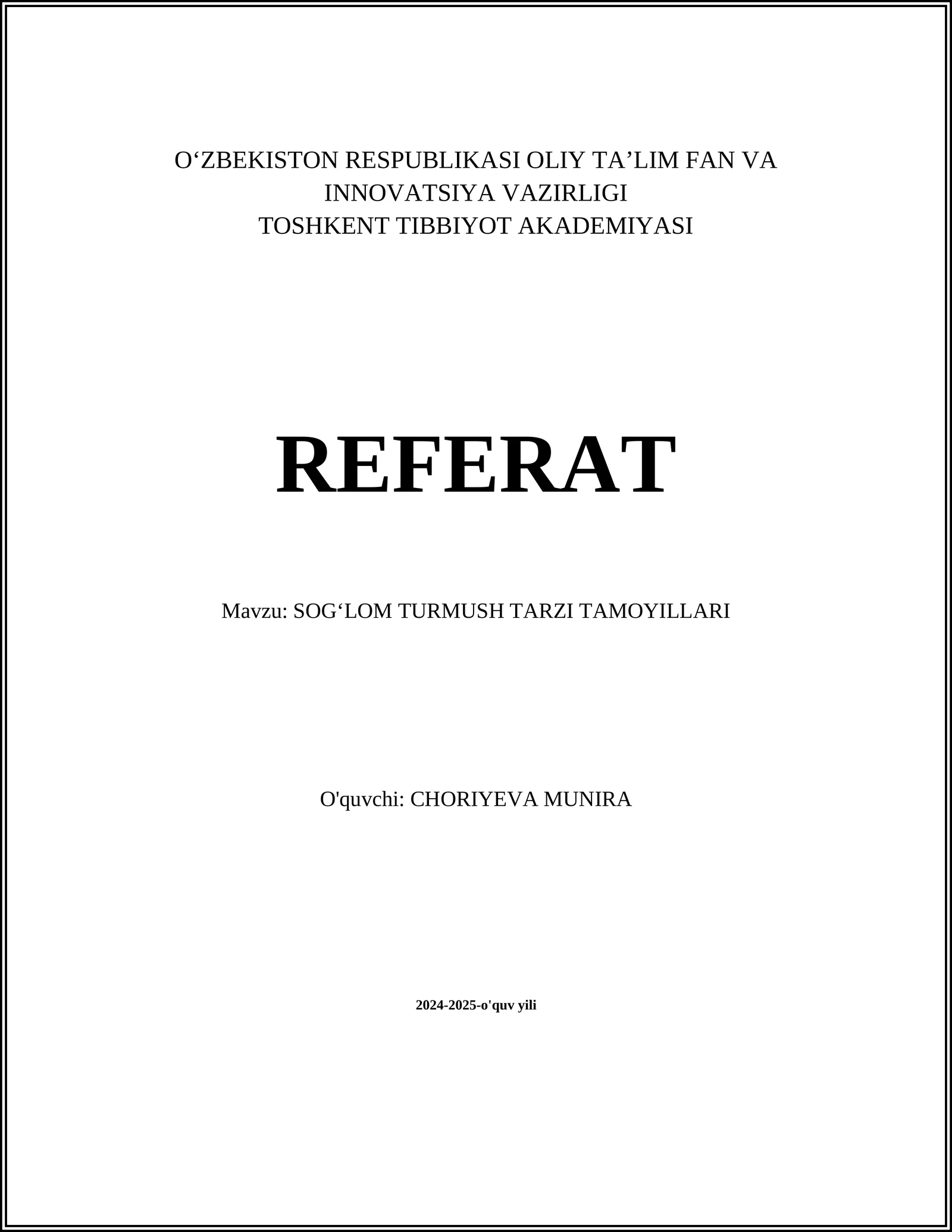 SOGʻLOM TURMUSH TARZI TAMOYILLARI