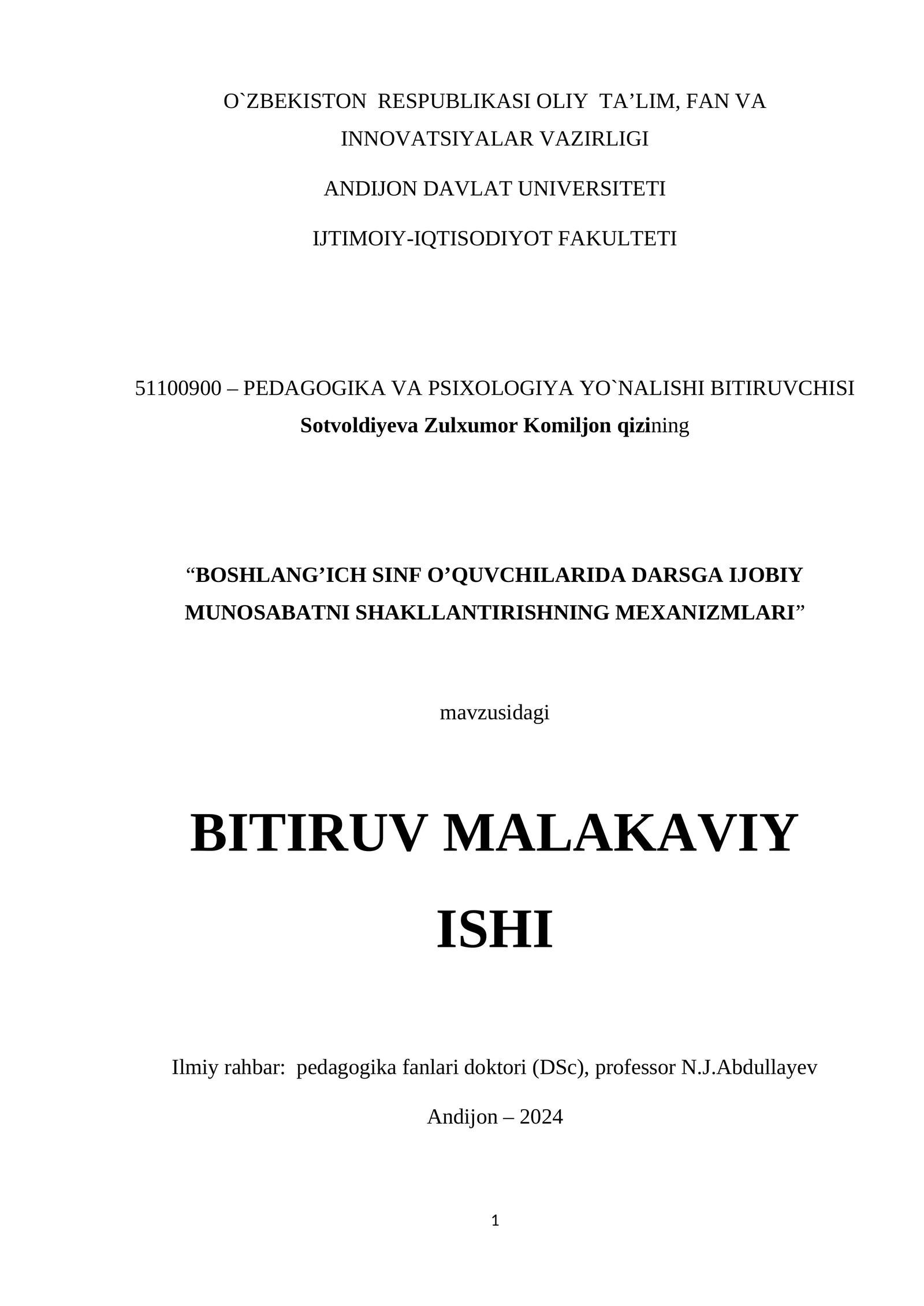 BOSHLANG’ICH SINF O’QUVCHILARIDA DARSGA IJOBIY MUNOSABATNI SHAKLLANTIRISHNING MEXANIZMLARI