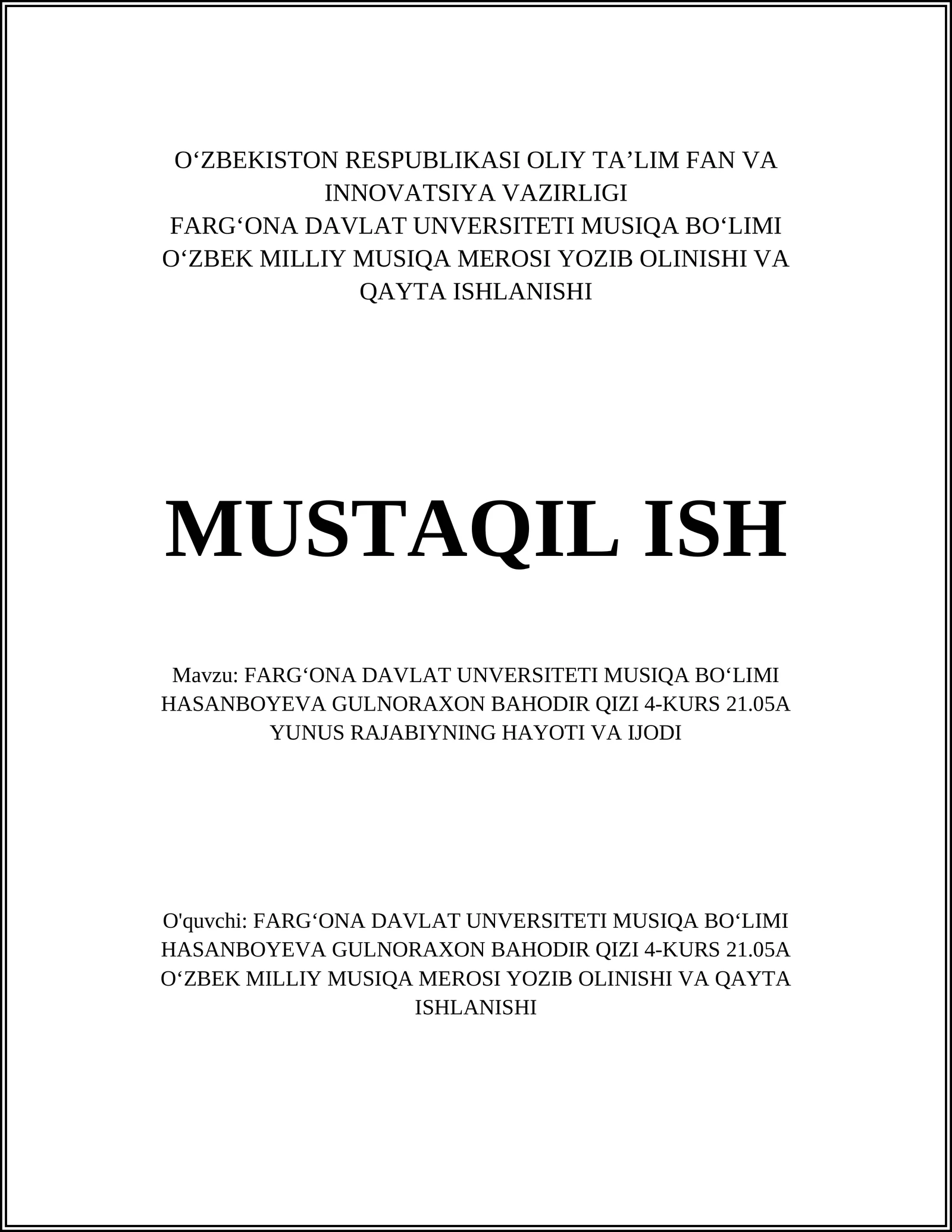 YUNUS RAJABIYNING HAYOTI VA IJODI