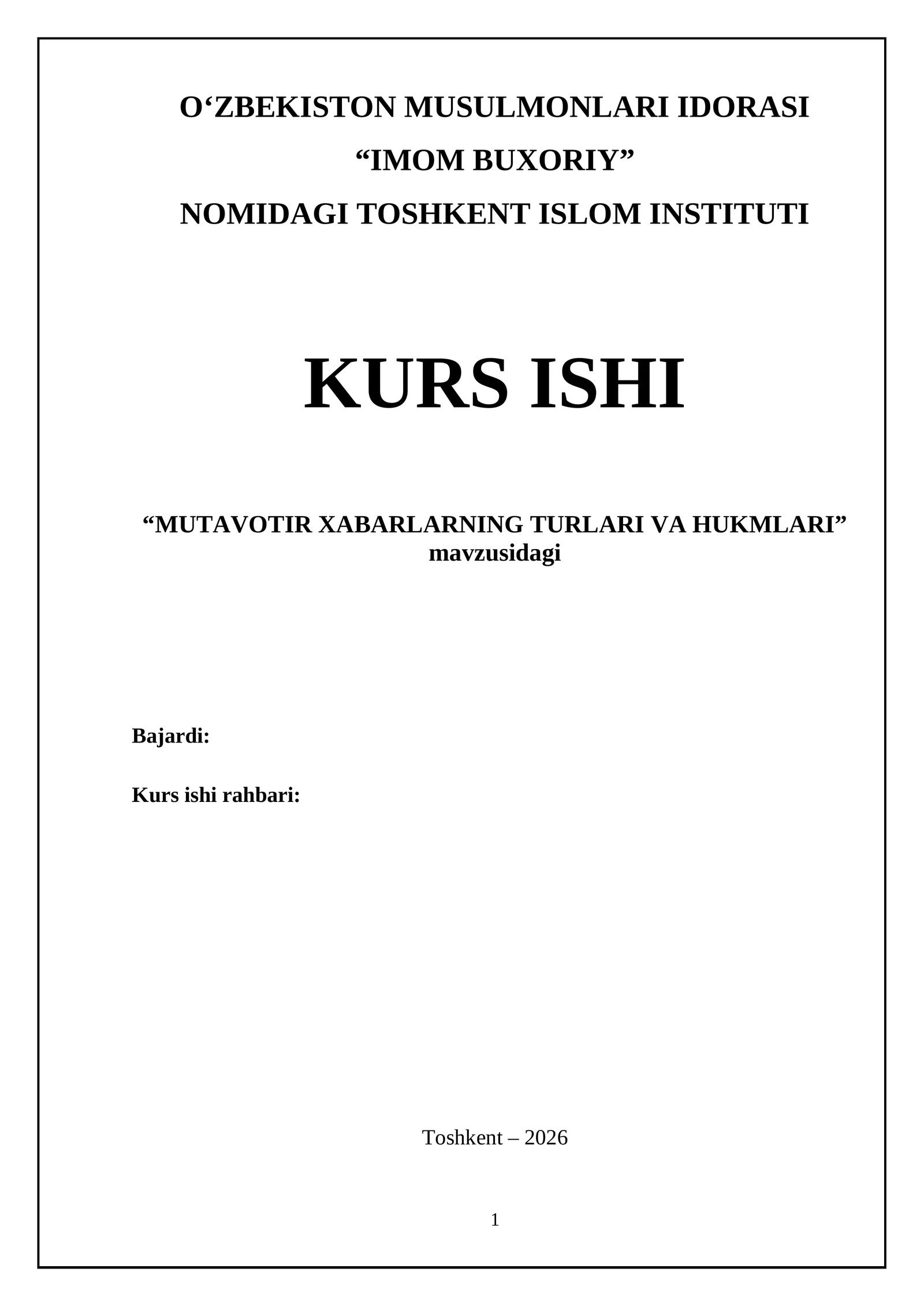MUTAVOTIR XABARLARNING TURLARI VA HUKMLARI