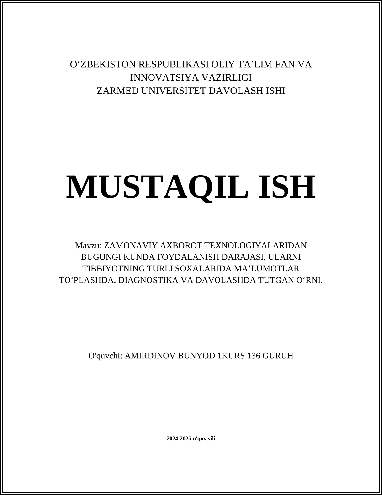 ZAMONAVIY AXBOROT TEXNOLOGIYALARIDAN BUGUNGI KUNDA FOYDALANISH DARAJASI, ULARNI TIBBIYOTNING TURLI SOXALARIDA MA’LUMOTLAR TO‘PLASHDA, DIAGNOSTIKA VA DAVOLASHDA TUTGAN O‘RNI