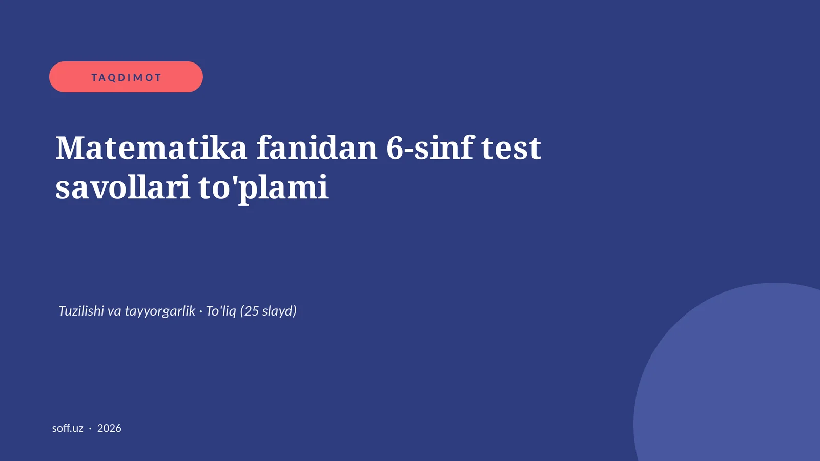 Matematika fanidan 6-sinf test savollari to'plami