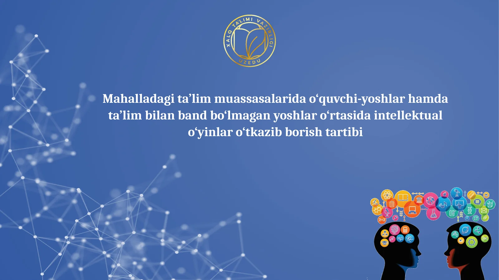 Mahalladagi ta’lim muassasalarida o‘quvchi-yoshlar