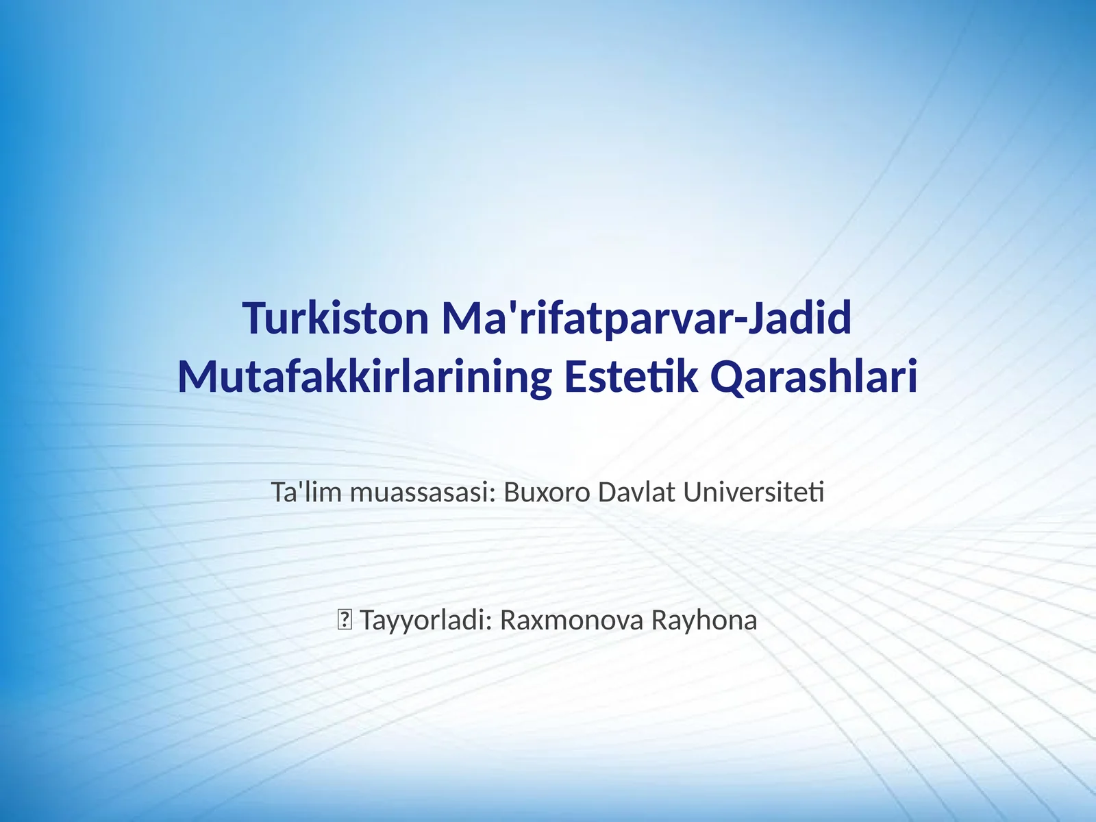 Turkiston Ma'rifatparvar-Jadid Mutafakkirlarining Estetik Qarashlari