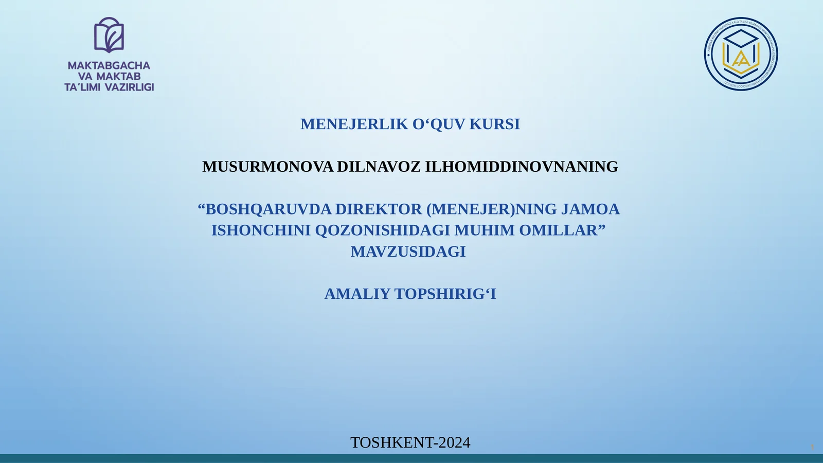 Boshqaruvdadirektor(menejer)ningjamoa ishonchiniqozonishidagimuhimomillar