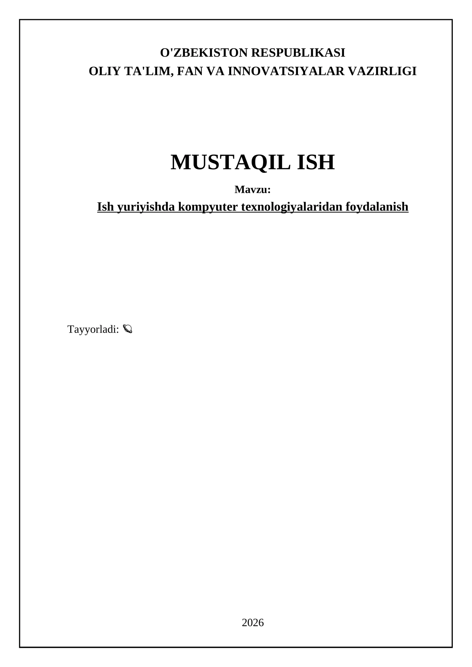 Ish yuriyishda kompyuter texnologiyalaridan foydalanish