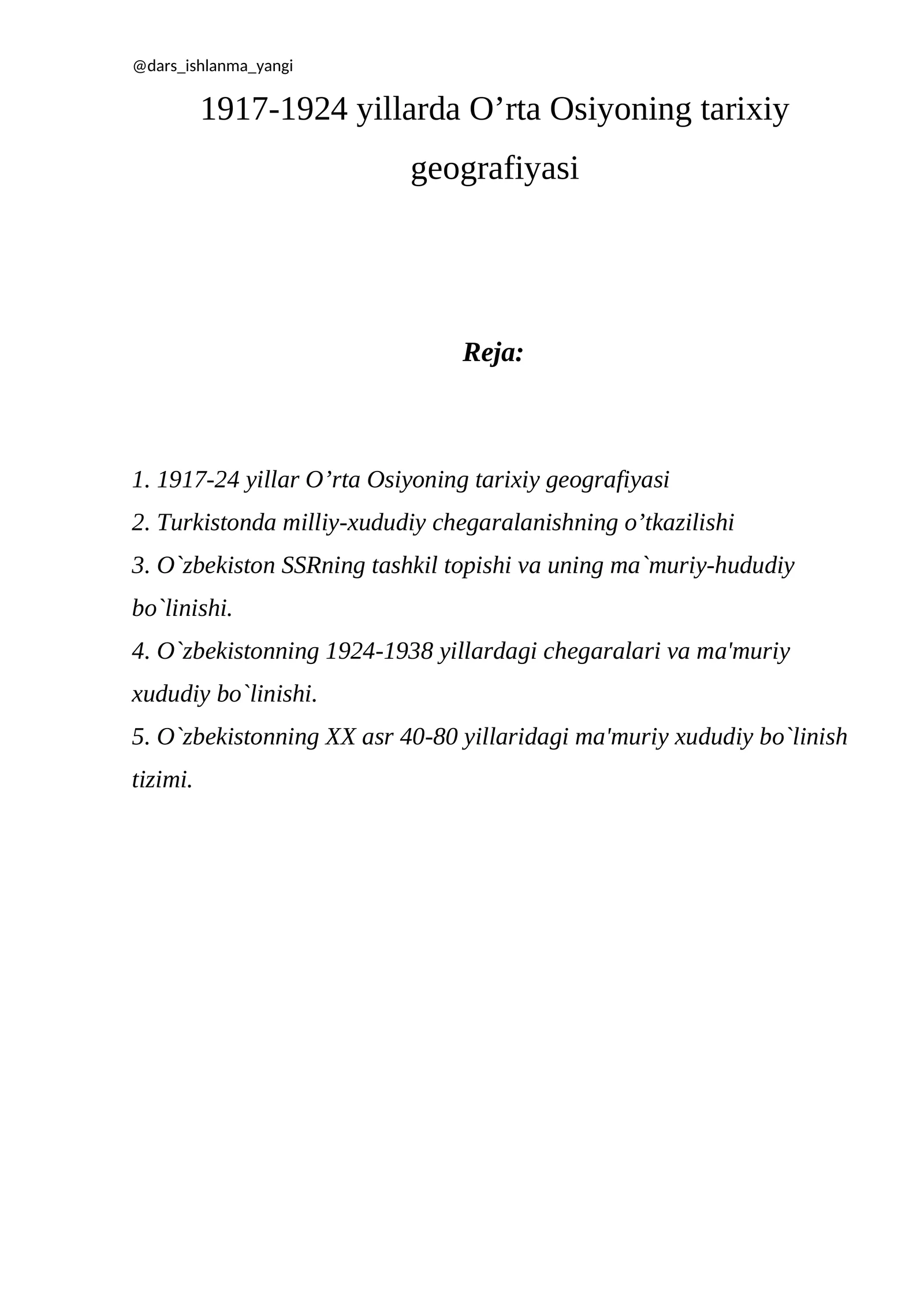 1917-1924 yillarda O’rta Osiyoning tarixiy geografiyasi