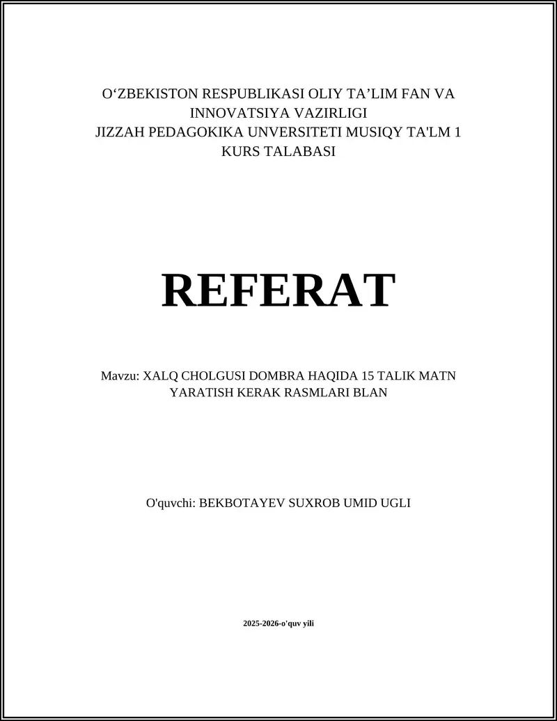 XALQ CHOLGUSI DOMBRA HAQIDA 15 TALIK MATN YARATISH KERAK RASMLARI BLAN