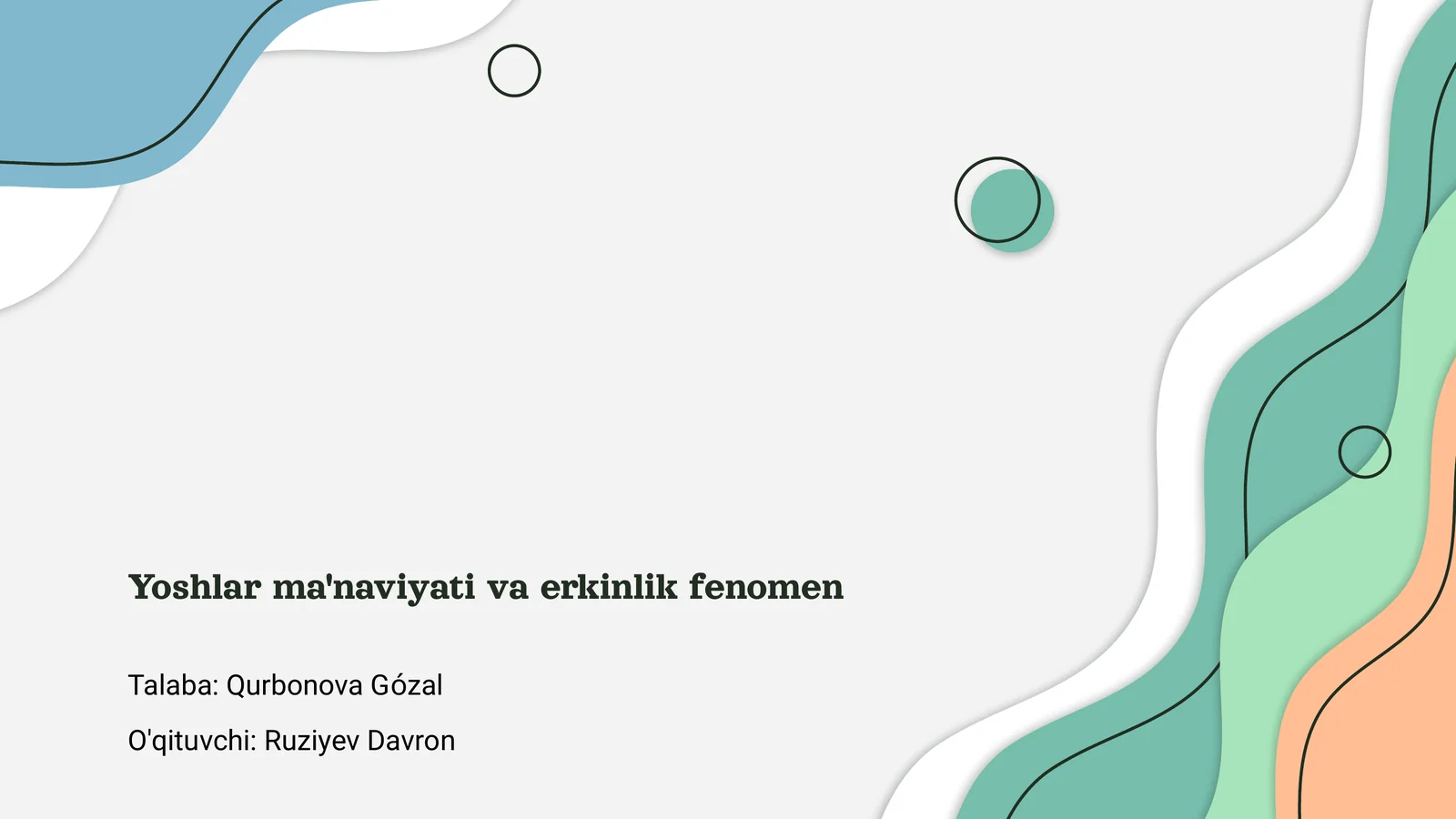 Yoshlar ma'naviyati va erkinlik fenomen