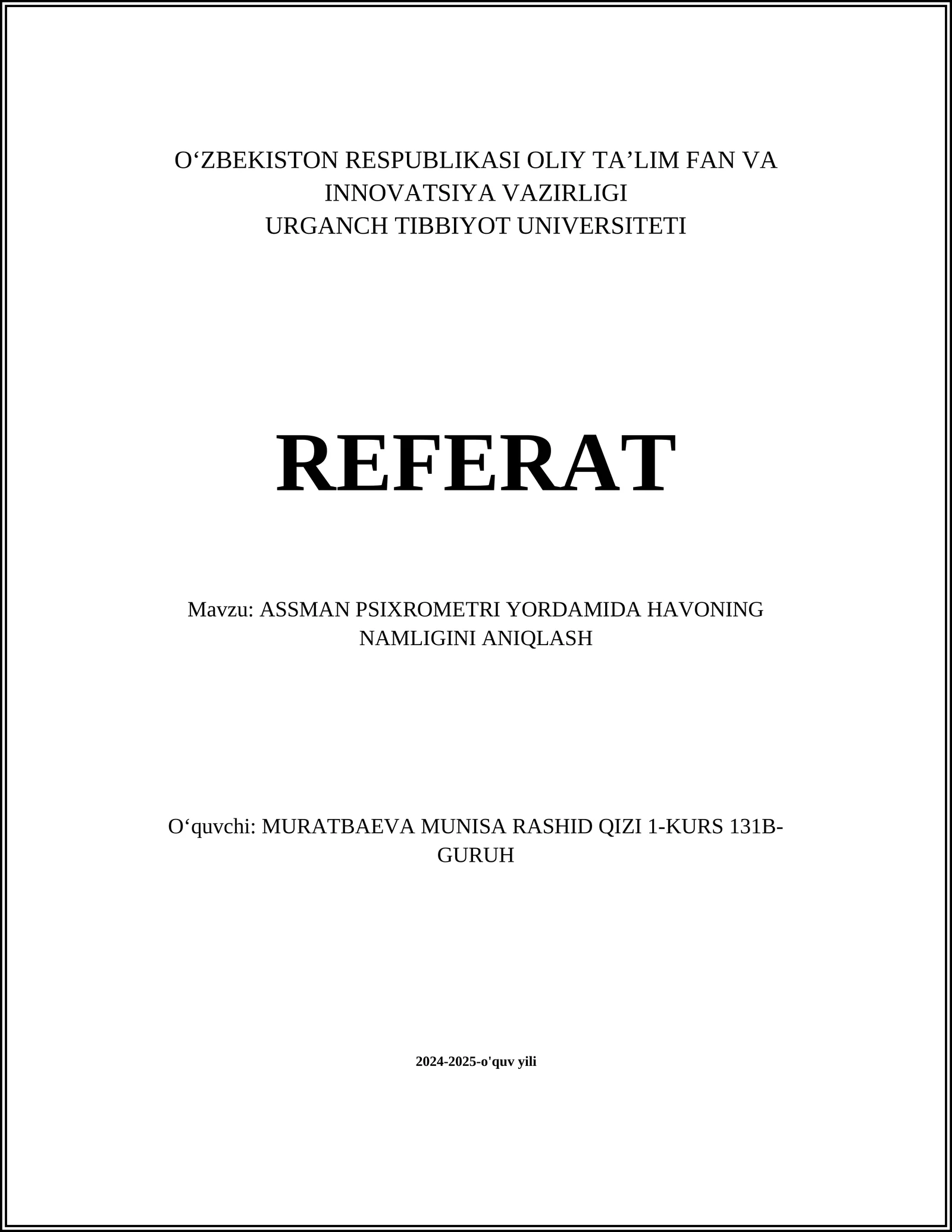 ASSMAN PSIXROMETRI YORDAMIDA HAVONING NAMLIGINI ANIQLASH