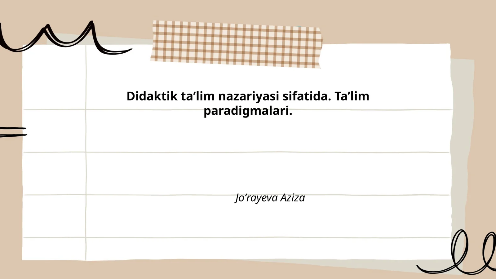 Didaktik taʼlim nazariyasi sifatida. Taʼlim paradigmalari