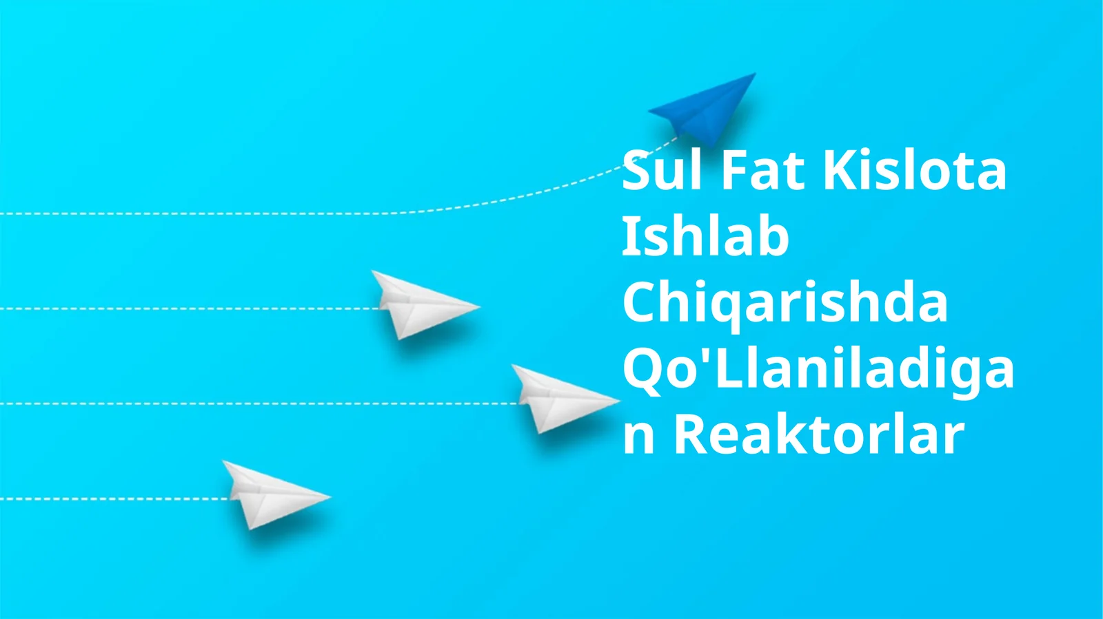 Sul Fat Kislota Ishlab Chiqarishda Qo'Llaniladigan Reaktorlar