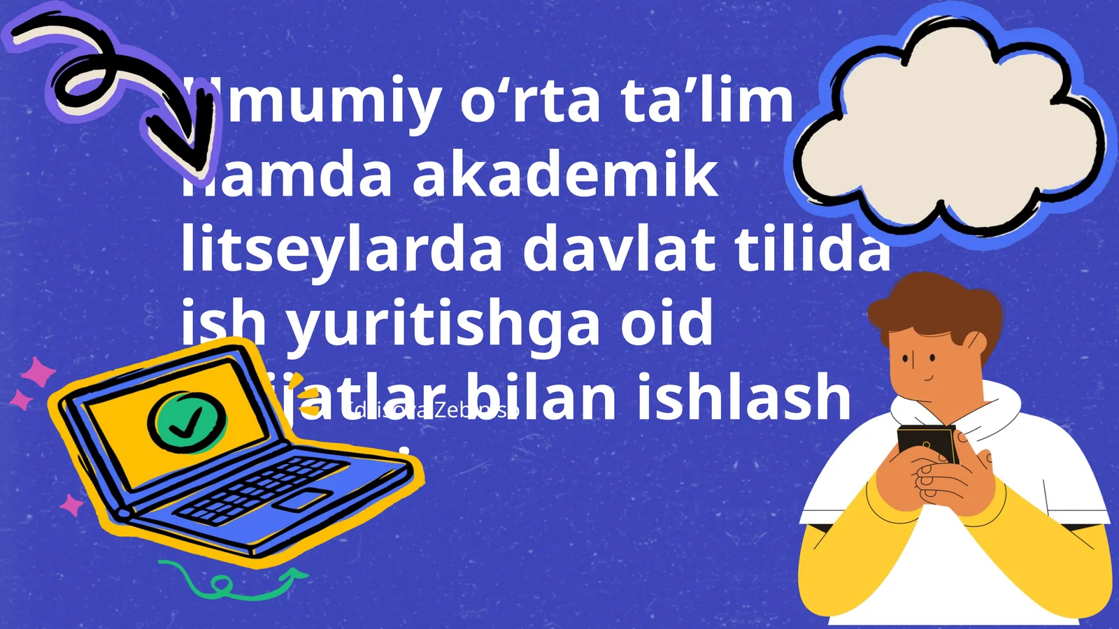 Umumiy oʻrta taʼlim hamda akademik litseylarda davlat tilida ish yuritishga oid hujjatlar bilan ishlash usullari
